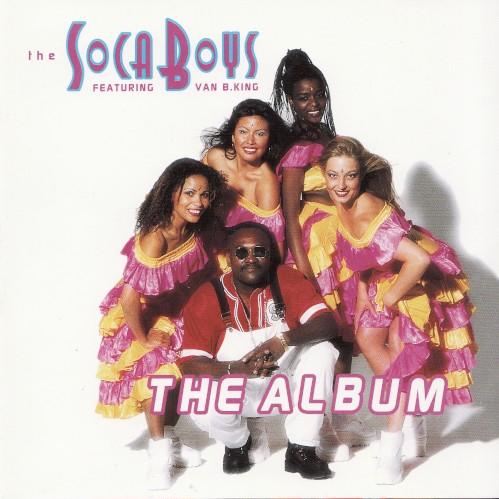 The Soca Boys, Van B. King; Soca Boys & Van B. King
